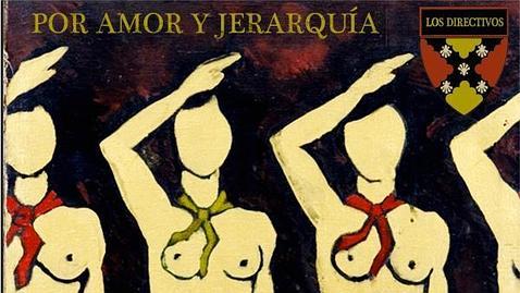 Los Directivos - «Por amor y jerarquía»