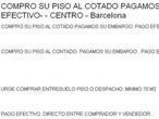 «Compramos su piso al contado y pagamos su embargo»