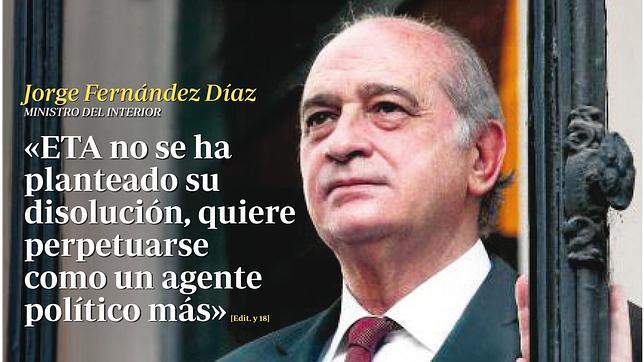 Fernández Díaz, en ABC: «No se modificará la política penitenciaria mientras ETA no se disuelva»