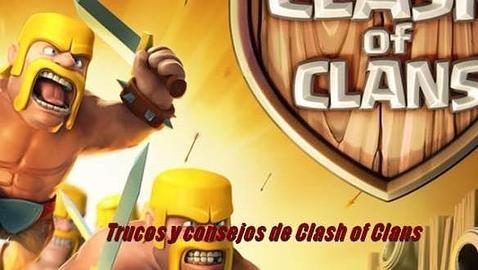 Consejos y Trucos de Clash of Clans