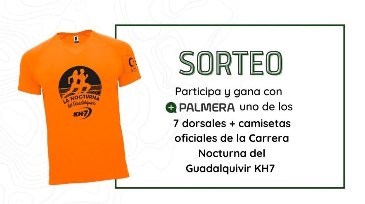 Consigue tu dorsal + camiseta para la Carrera Nocturna del Guadalquivir 2021