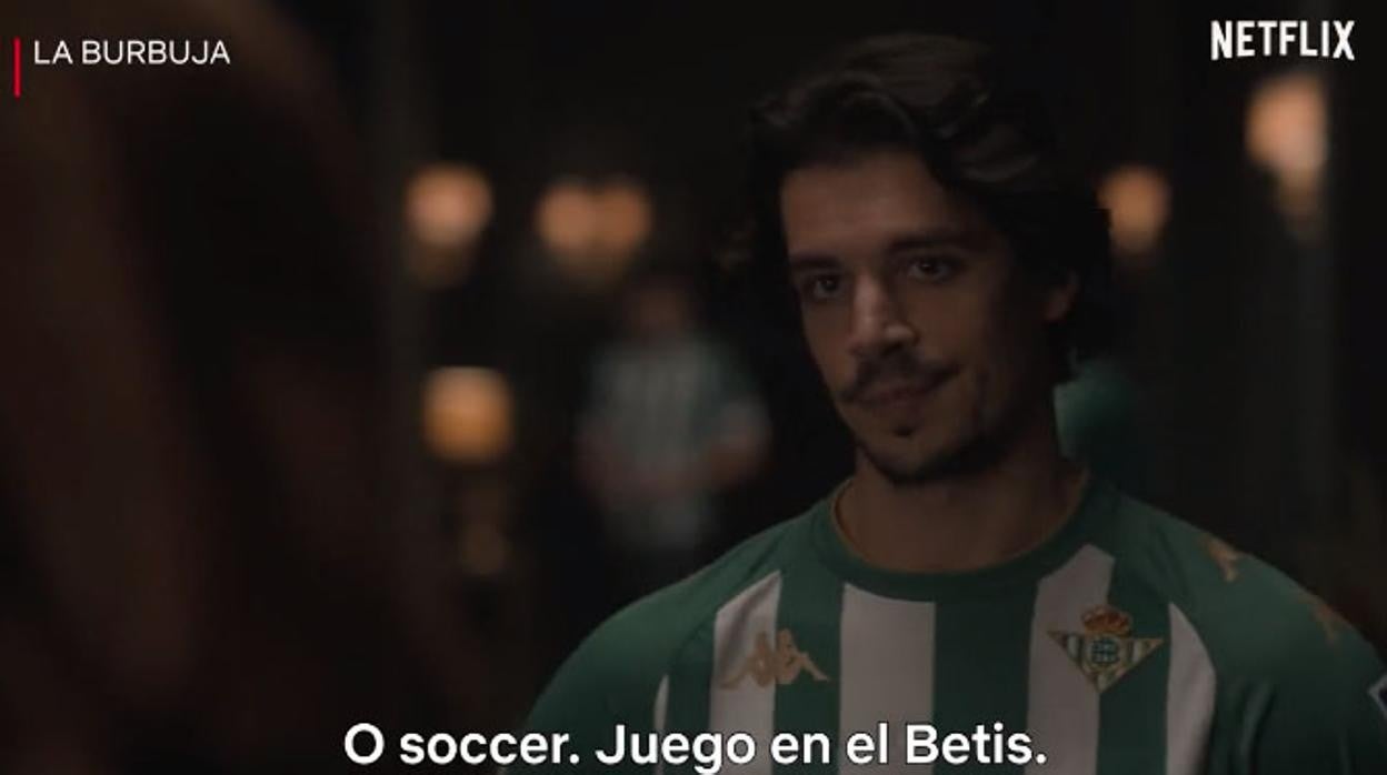 El personaje con la camiseta del Betis en la película La Burbuja