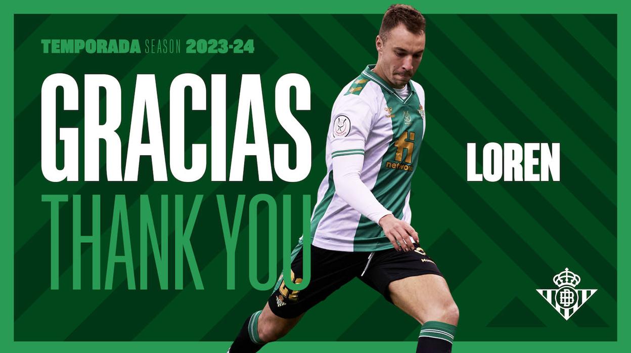 El Betis anuncia la desvinculación de Loren