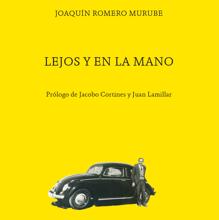 Portada de la reedición de «Lejos y en la mano«