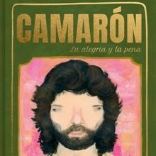 Fragmento de la portada de «Camarón, la alegría y la pena»
