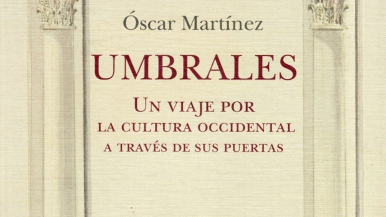 Libros recomendados: &#039;Umbrales&#039;, de Óscar Martínez