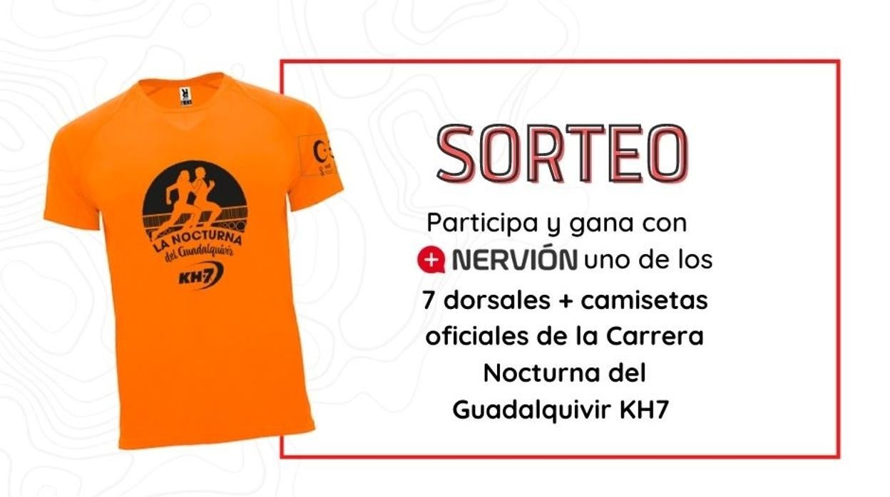Consigue tu dorsal + camiseta para la Carrera Nocturna del Guadalquivir 2021