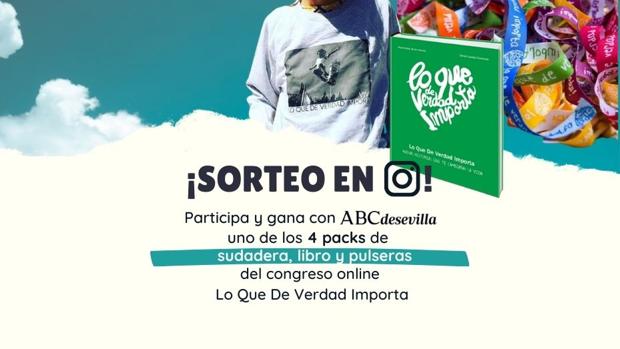 Sorteo instagram: Gana un pack de sudadera, libro y pulseras del congreso online Lo Que De Verdad Importa