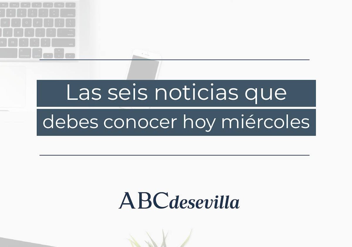 Las seis noticias que debes conocer hoy, miércoles 14 de febrero de 2024