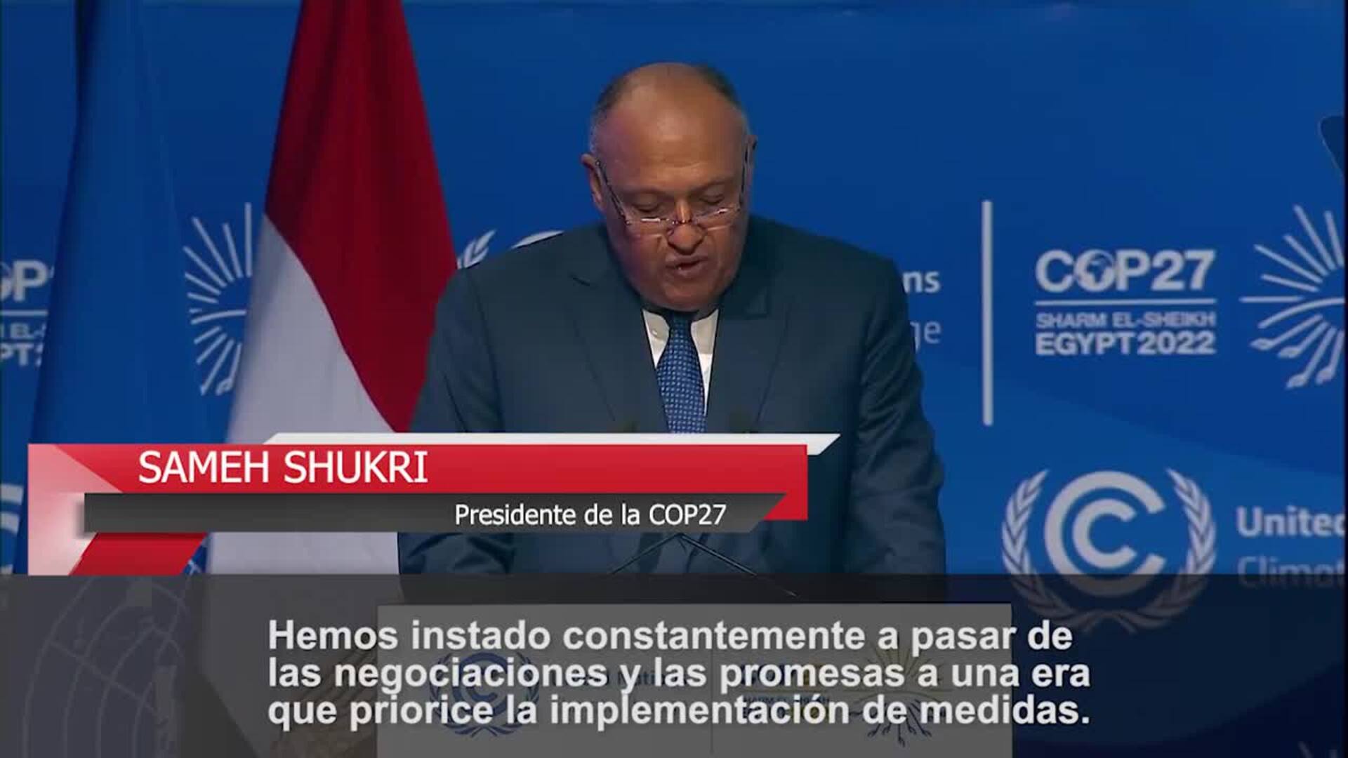 Arranca la COP27 con un acuerdo para la negociación de compensaciones por daños climáticos