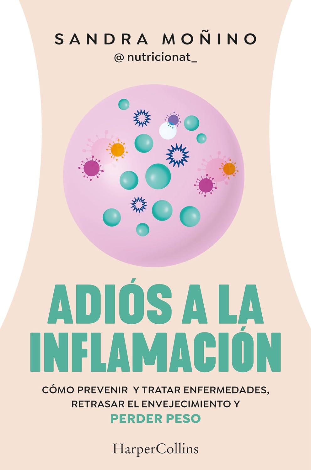 Adiós a la inflamación, de la dietista y nutricionista Sandra Moñino es una guía para poder identificar la inflamación, prevenir y tratar enfermedades, perder peso y retrasar el envejecimiento mediante una alimentación antiinflamatoria natural y unos hábitos antiinflamatorios.