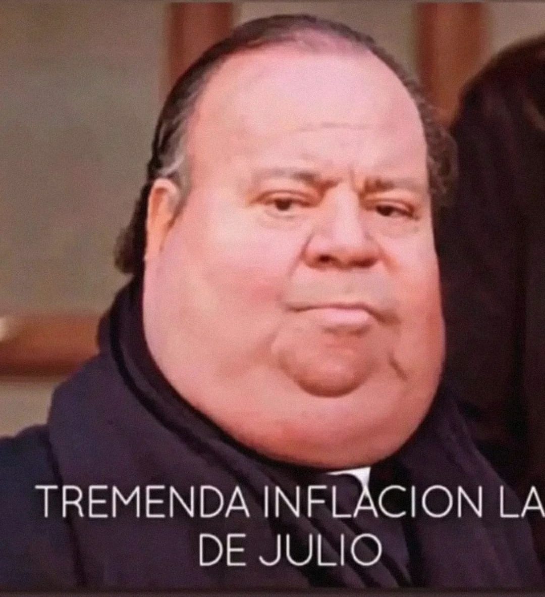 Tremenda inflación la de Julio 