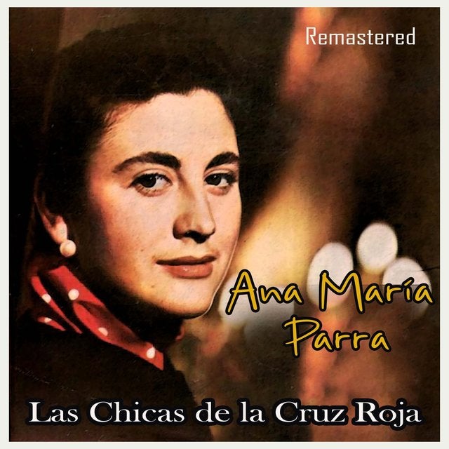 Ana María Parra - 'Las chicas de la Cruz Roja' (1958)