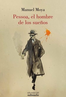 Imagen - 'Fernando Pessoa, el hombre de los sueños'