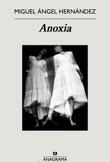 Imagen - ‘Anoxia’