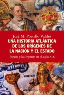 Imagen - 'Una historia atlántica de los orígenes de la nación y el Estado'