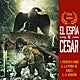 Imagen principal - El espía del César