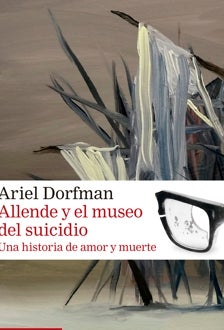 Imagen - 'Allende y el museo del suicidio'