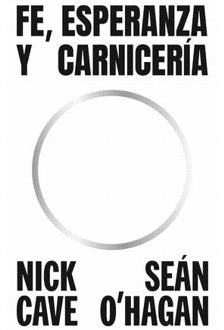 Imagen - 'Fe, esperanza y carnicería' 