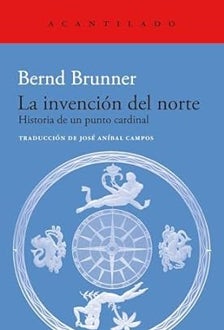 Imagen - 'La invención del norte. Historia de un punto cardinal'