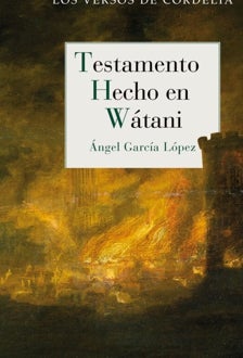 Imagen - 'Testamento hecho en Wátani'