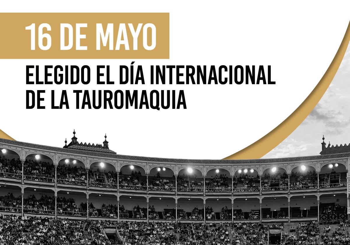 El día mundial de la tauromaquia será en pleno San Isidro