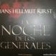 Imagen principal - 'La noche de los generales'
