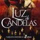 Imagen principal - 'Luz de Candelas'