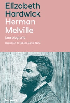 Imagen - 'Herman Melville. Una biografía'