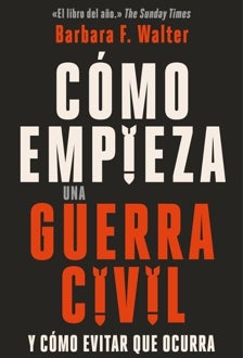 Imagen - 'Cómo empieza una guerra civil y cómo evitar que ocurra'