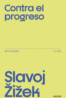 Imagen - 'Contra el progreso'
