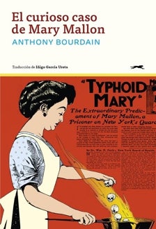 Imagen - 'El curioso caso de Mary Mallon'