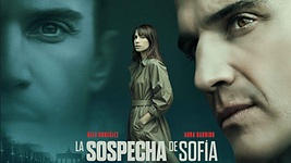 Te invitamos al estreno en cines de La Sospecha de Sofía