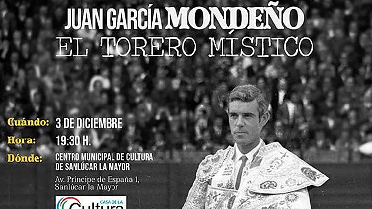 Sanlúcar la Mayor acoge la presentación del documental 'Mondeño, el torero místico'