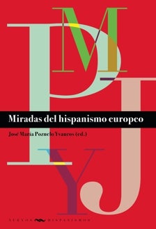 Imagen - Miradas del hispanismo europeo
