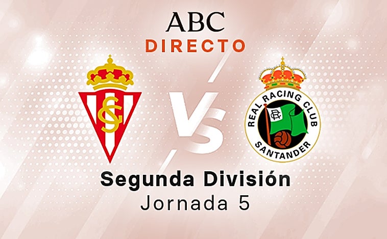 Sporting - Racing en directo hoy: partido de LaLiga SmartBank, jornada 5