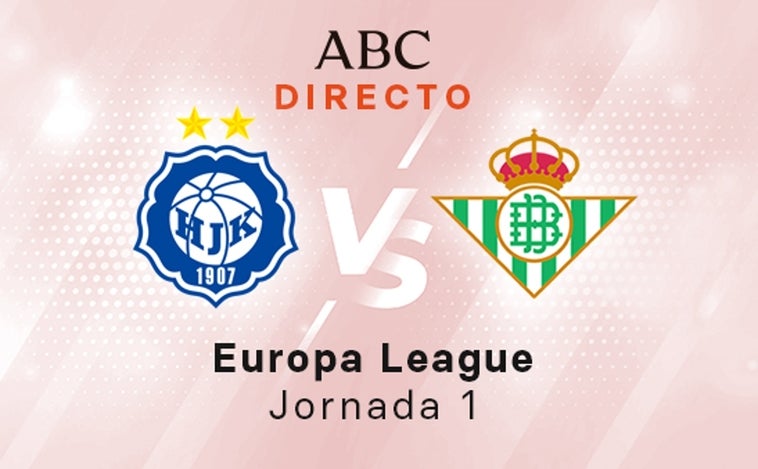 Helsinki - Betis en directo hoy: partido de la Europa League