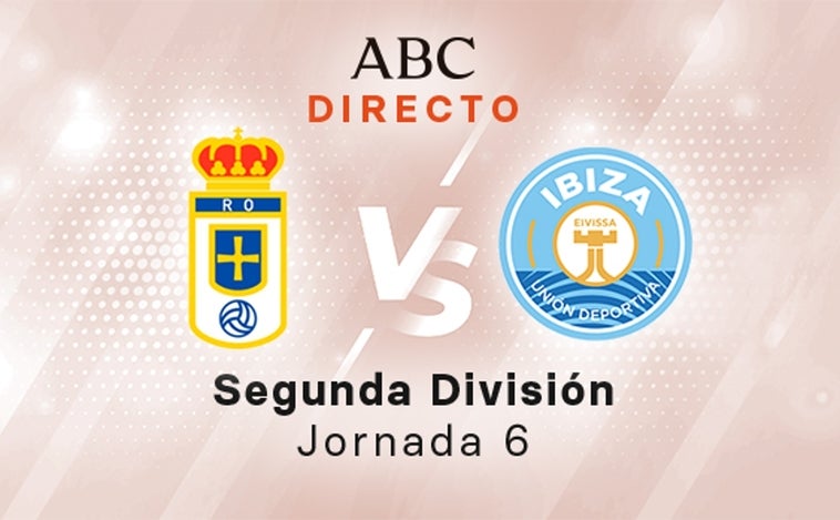 Oviedo - Ibiza en directo hoy: partido de LaLiga Smartbank, jornada 6