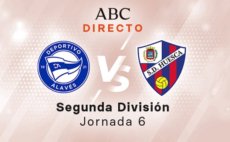 Alavés - Huesca en directo hoy: partido de LaLiga Smartbank, jornada 6