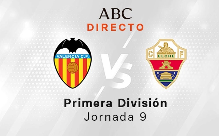 Valencia - Elche, estadísticas del partido