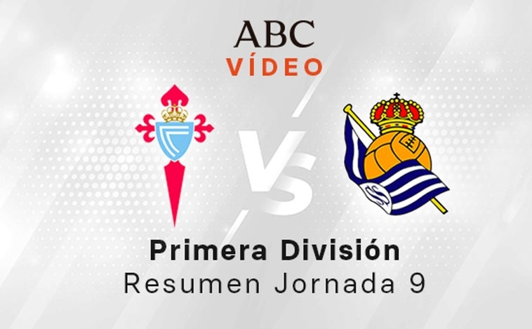 Celta - Real Sociedad, el resumen en vídeo