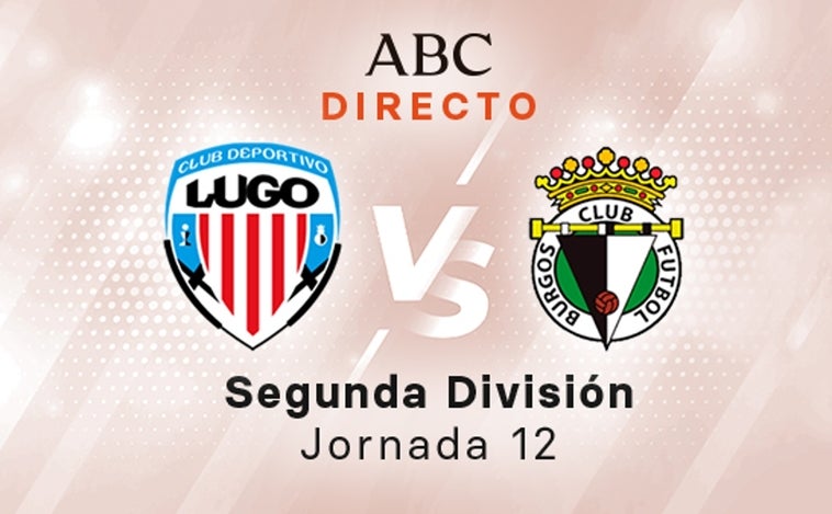 Lugo - Burgos, estadísticas del partido