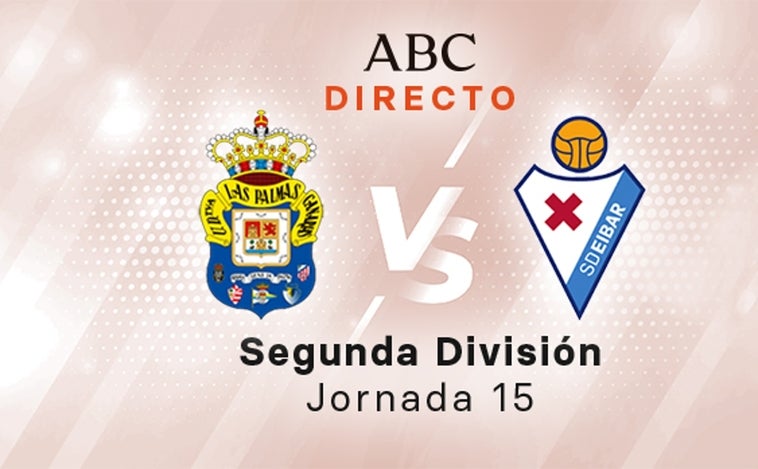 Las Palmas - Eibar en directo hoy: partido de la Liga SmartBank, jornada 15