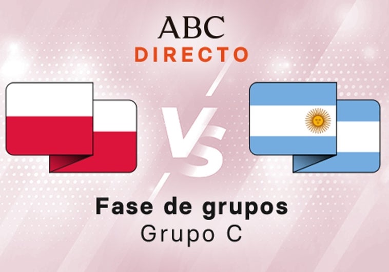 Polonia - Argentina en directo hoy: partido del Mundial de Qatar, Grupo C