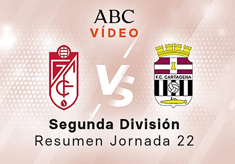 Granada - Cartagena, el resumen en vídeo