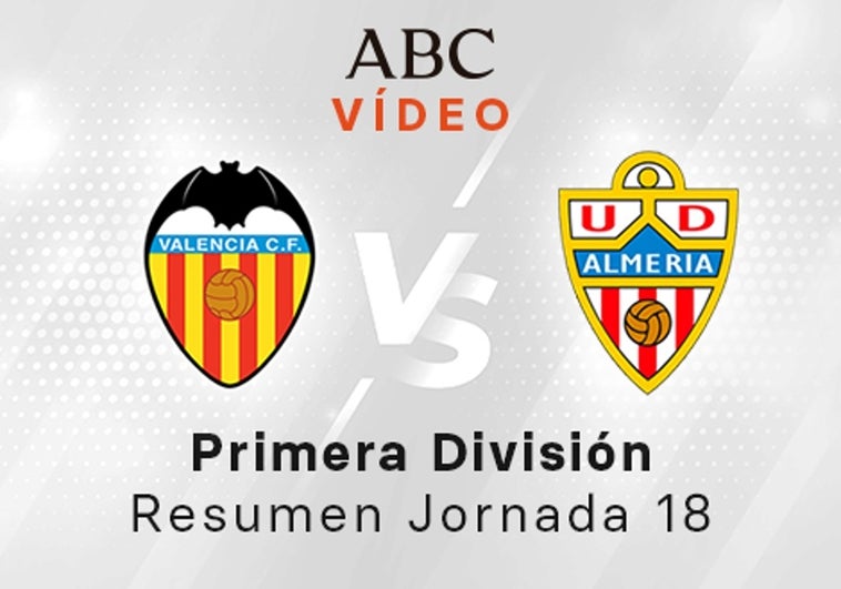 Valencia - Almería, el resumen en vídeo