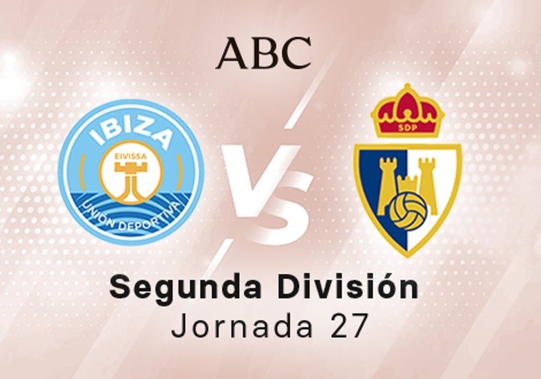 Ibiza - Ponferradina en directo hoy: partido de la Liga SmartBank, jornada 27