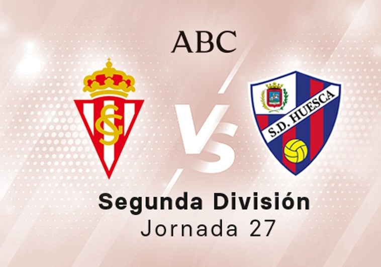 Sporting - Huesca en directo hoy: partido de la Liga SmartBank, jornada 27