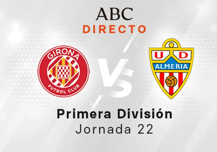 Girona - Almería en directo hoy: partido de la Liga Santander, jornada 22