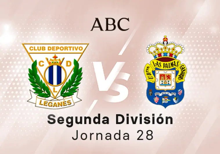 Leganés - Las Palmas en directo hoy: partido de la Liga SmartBank, jornada 28